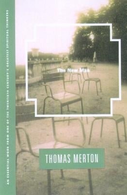 New Man by Merton, Thomas