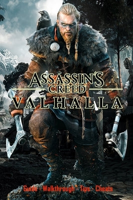 Assassin's Creed Valhalla: Guide - Walkthrough - Tips - Cheats by Is Mann