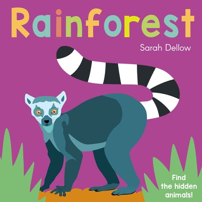 Now You See It! Rainforest by Dellow, Sarah