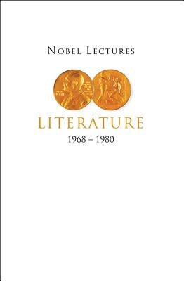 Nobel Lectures in Literature, Vol 2 (1968-1980) by Allen, Sture