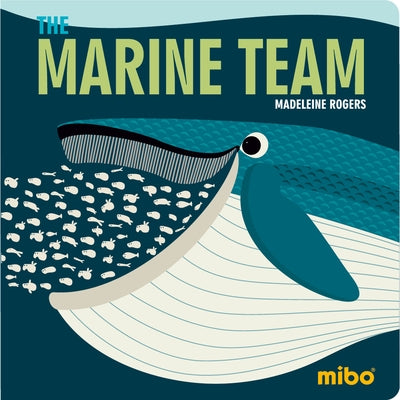 The Marine Team by Rogers, Madeleine