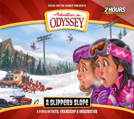 A Slippery Slope: 6 Stories on Faith, Friendship, and Imagination by Focus on the Family