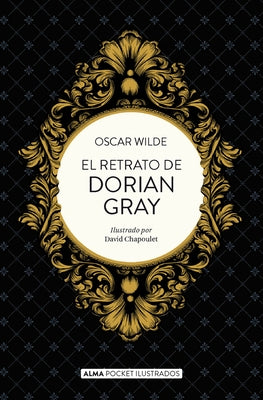 El Retrato de Dorian Gray by Wilde, Oscar
