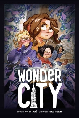 Wonder City by Fust&#233;, Victor