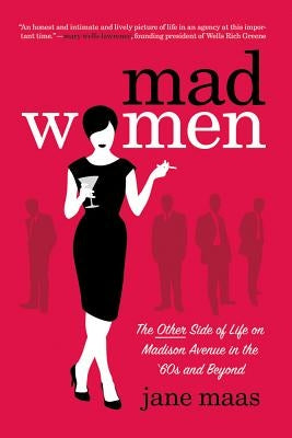 Mad Women by Maas, Jane