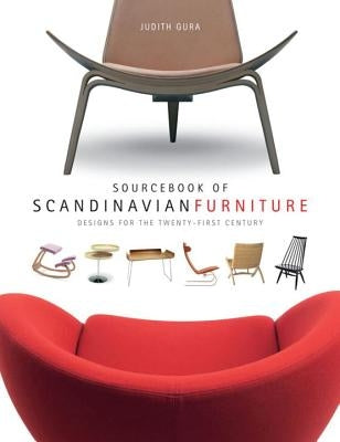 Sourcebook of Scandinavian Furniture: Designs for the 21st Century [With CDROM] by Gura, Judith