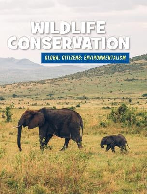 Wildlife Conservation by Labrecque, Ellen