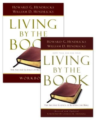 Living by the Book Set of 2 Books- Book and Workbook by Hendricks, Howard G.