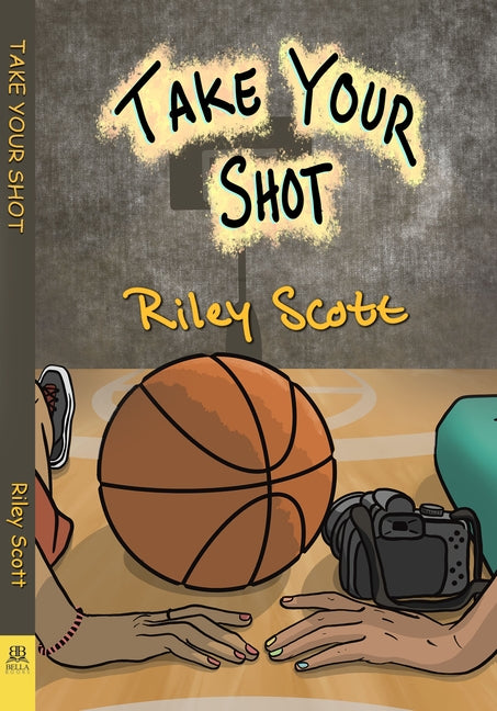 Take Your Shot by Scott, Riley