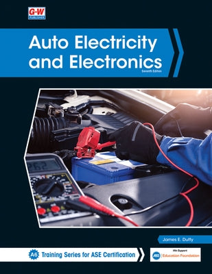 Auto Electricity and Electronics by Duffy, James E.