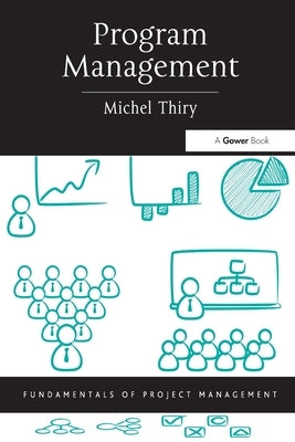 Program Management by Thiry, Michel