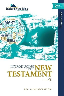 Introducing the New Testament by Robertson, Anne