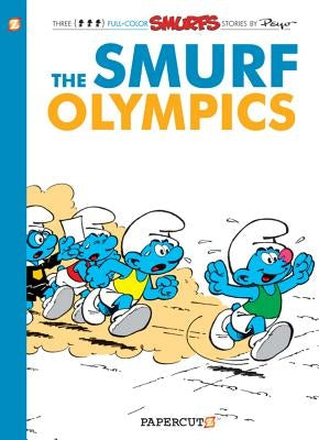 The Smurfs #11: The Smurf Olympics: The Smurf Olympics by Peyo