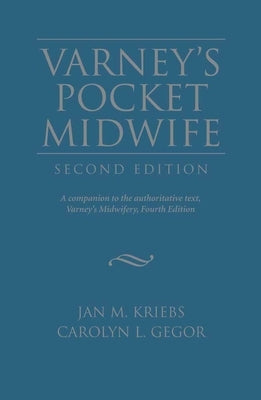 Varney's Pocket Midwife by Kriebs, Jan M.