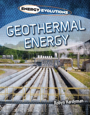 Geothermal Energy by Hardyman, Robyn