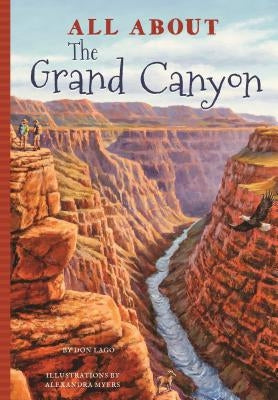 All about the Grand Canyon by Lago, Don