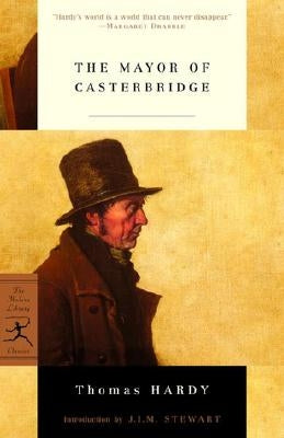 The Mayor of Casterbridge by Hardy, Thomas