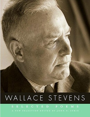 Selected Poems of Wallace Stevens by Stevens, Wallace