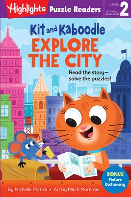Kit and Kaboodle Explore the City by Portice, Michelle