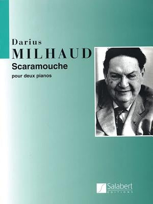 Scaramouche: Piano Duet by Milhaud, Darius