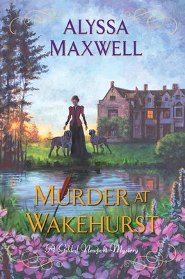 Murder at Wakehurst by Maxwell, Alyssa