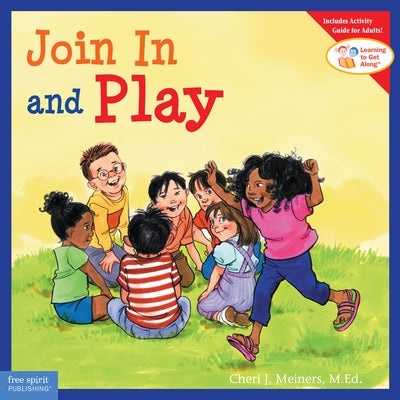 Join in and Play by Meiners, Cheri J.