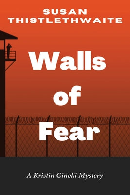 Walls of Fear by Thistlethwaite, Susan