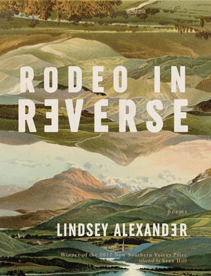 Rodeo in Reverse by Alexander, Lindsey