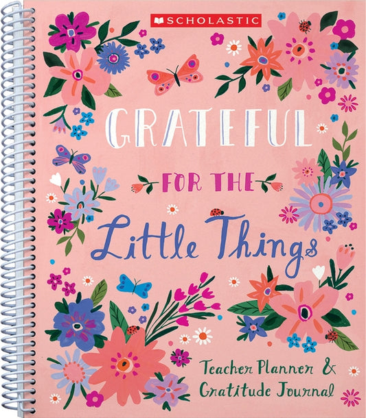Gratitude Teacher Planner & Journal by Scholastic