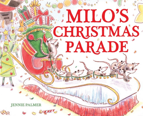 Milo's Christmas Parade by Palmer, Jennie