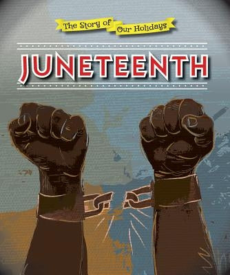 Juneteenth by Leeper, Angela