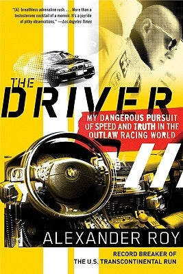 The Driver by Roy, Alexander