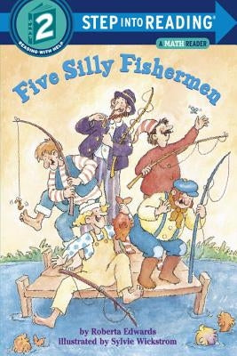 Five Silly Fishermen by Edwards, Roberta