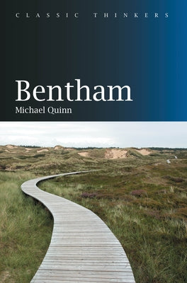 Bentham by Quinn, Michael