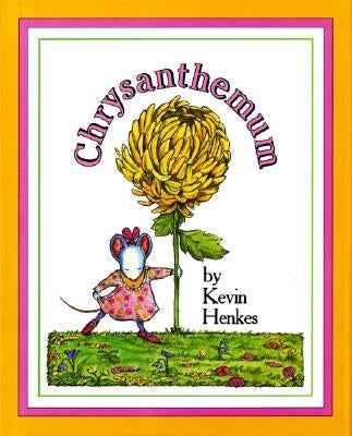 Chrysanthemum Big Book: A First Day of School Book for Kids by Henkes, Kevin