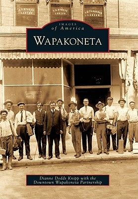 Wapakoneta by Dodds Knipp, Dianne