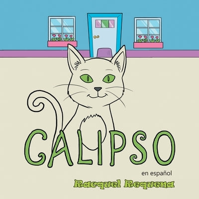 Calipso: En Español by Requena, Racquel