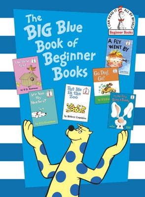 The Big Blue Book of Beginner Books by Eastman, P. D.