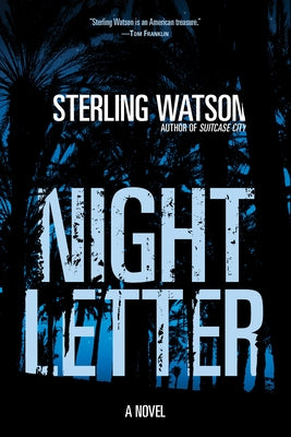Night Letter by Watson, Sterling