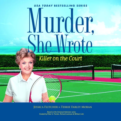 Murder, She Wrote: Killer on the Court by 