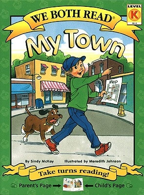 We Both Read-My Town (Pb) by McKay, Sindy