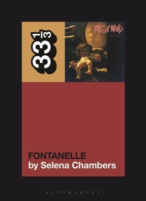Babes in Toyland's Fontanelle by Chambers, Selena
