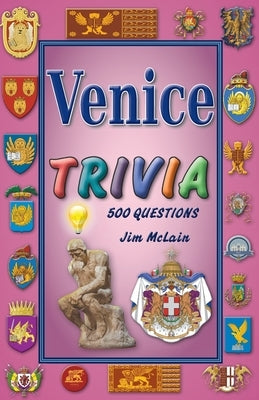 Venice Trivia by McLain, Jim