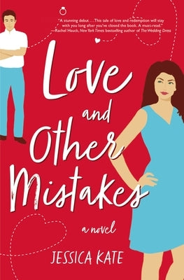 Love and Other Mistakes by Kate, Jessica