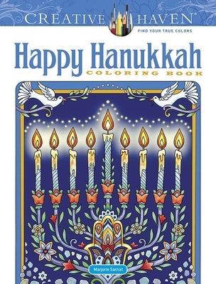 Creative Haven Happy Hanukkah Coloring Book by Sarnat, Marjorie