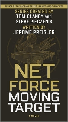 Net Force: Moving Target by Preisler, Jerome