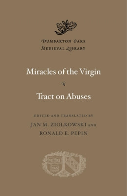 Miracles of the Virgin. Tract on Abuses by Canterbury, Nigel Of