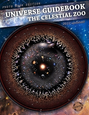 Universe Guidebook: The Celestial Zoo Big Photo Book Edition by Budassi, Pablo Carlos