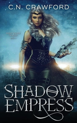 Shadow Empress by Crawford, C. N.