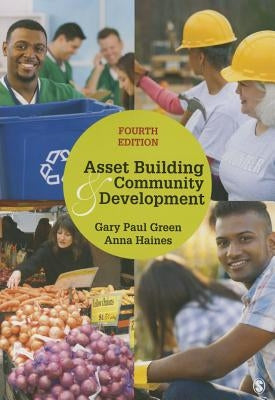 Asset Building & Community Development by Green, Gary Paul